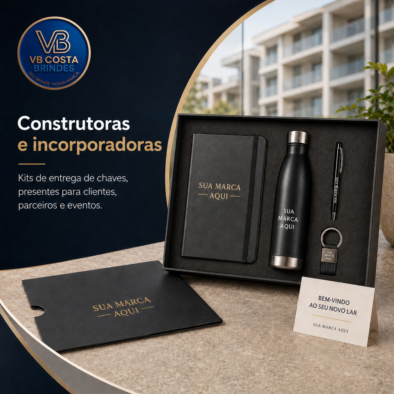 Kits para Construtoras na Compra de Imóveis e Móveis - VB Costa Brindes